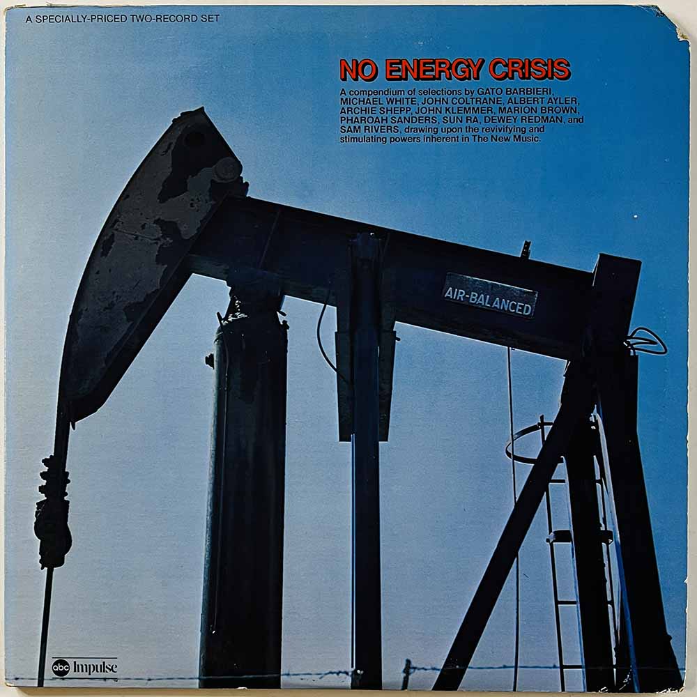 Pharoah Sanders, Sun Ra, Archie Shepp ym. 1974 AS-9267/2 No Energy Crisis 2LP Begagnat LP