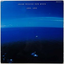 Julian Priester Pepo Mtoto vinyl LP Love, Love  kansi VG levy EX- Käytetty LP