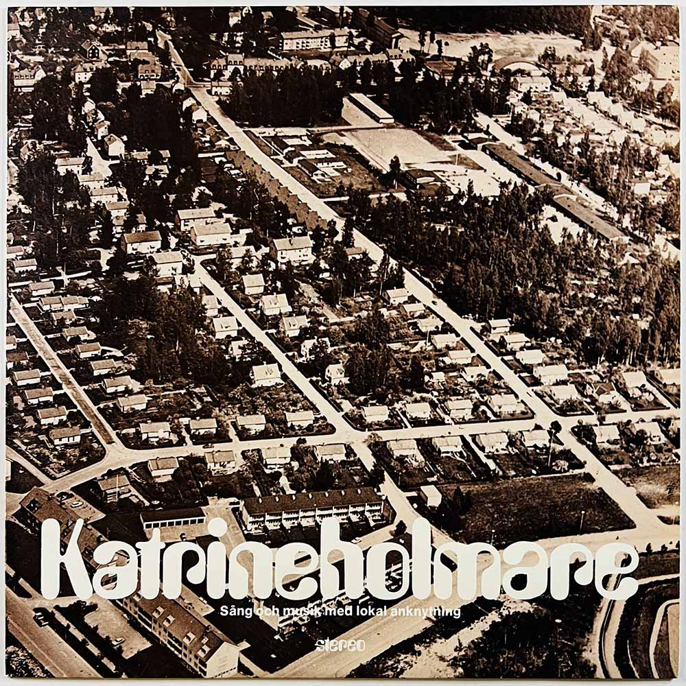 Katrineholmare 1973 731121 Sång och music med lokal anknytning Begagnat LP