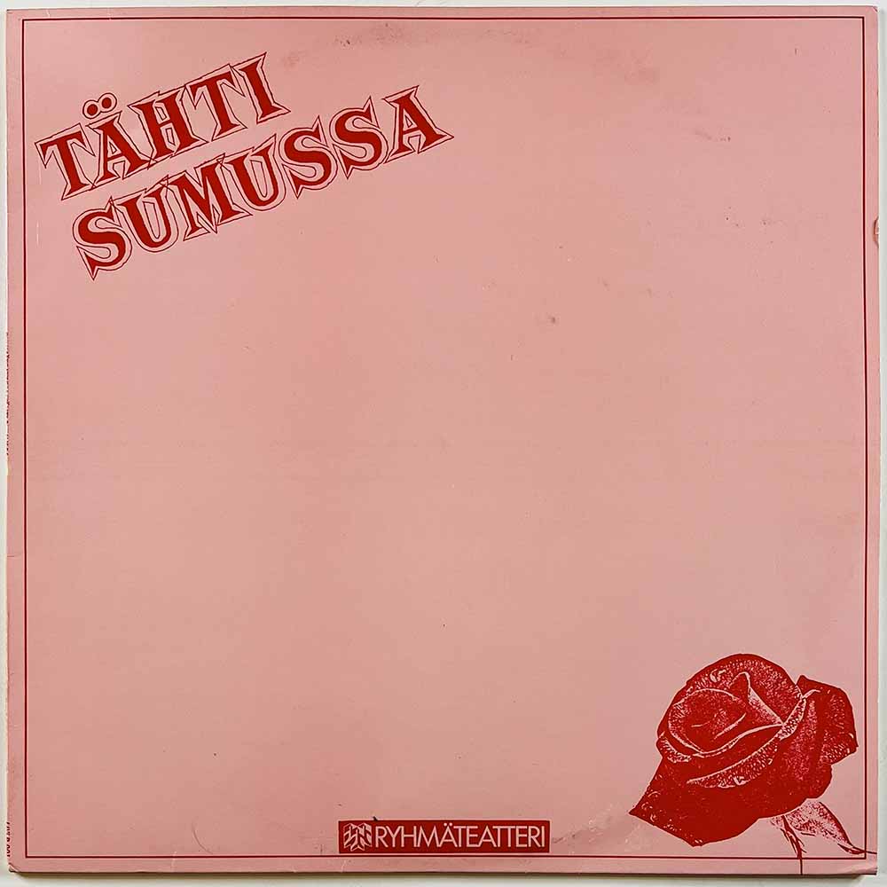 Ryhmäteatteri 1984 LIVLP-001 Tähti Sumussa Begagnat LP