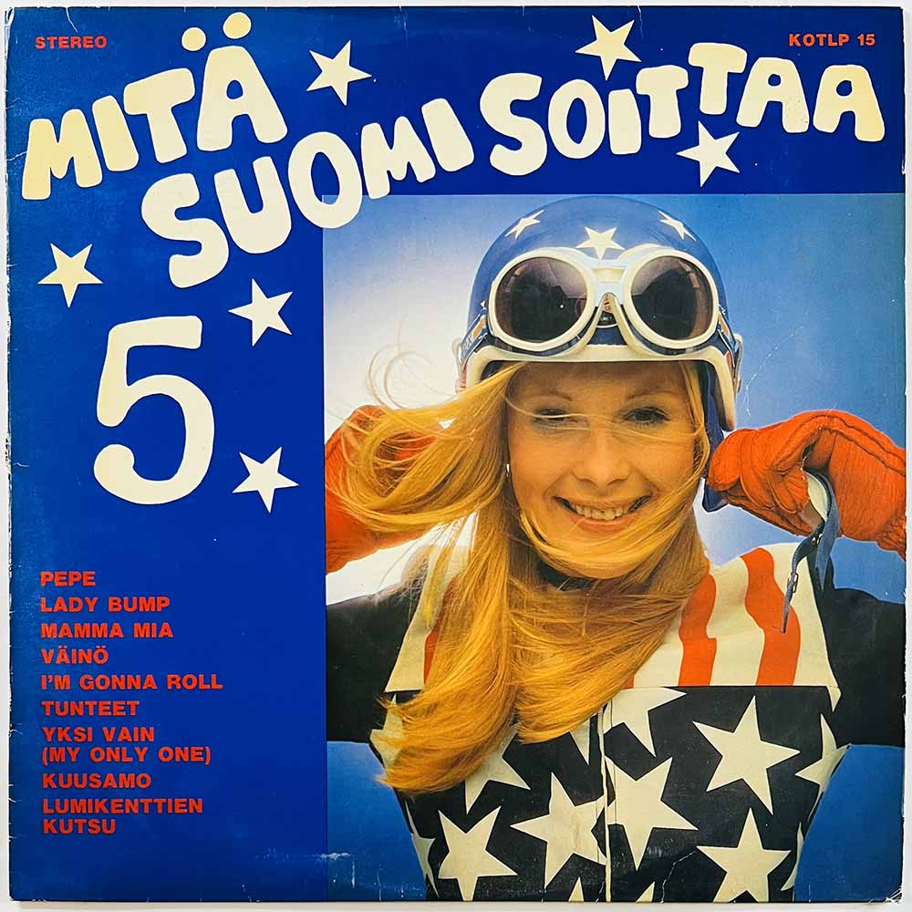 esko Rahkonen, Jukka Kuoppamäki 1976 KOTLP 15 Mitä Suomi Soittaa 5 Begagnat LP