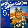 esko Rahkonen, Jukka Kuoppamäki 1976 KOTLP 15 Mitä Suomi Soittaa 5 Begagnat LP