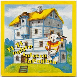 Ti-Ti Nalle 1991 TNLP-002 Ti-Ti Nallen Talossa Tapahtuu Begagnat LP