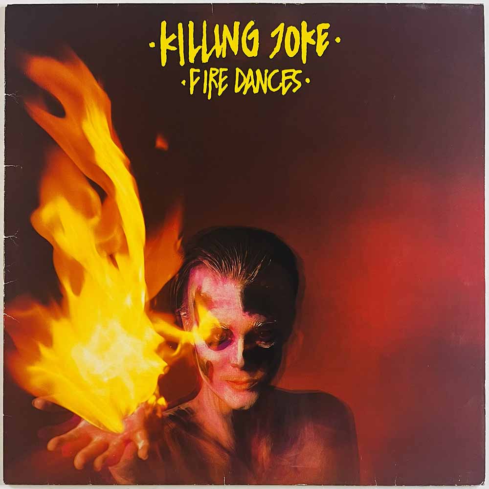 Killing Joke vinyl LP Fire dances vinyl LP