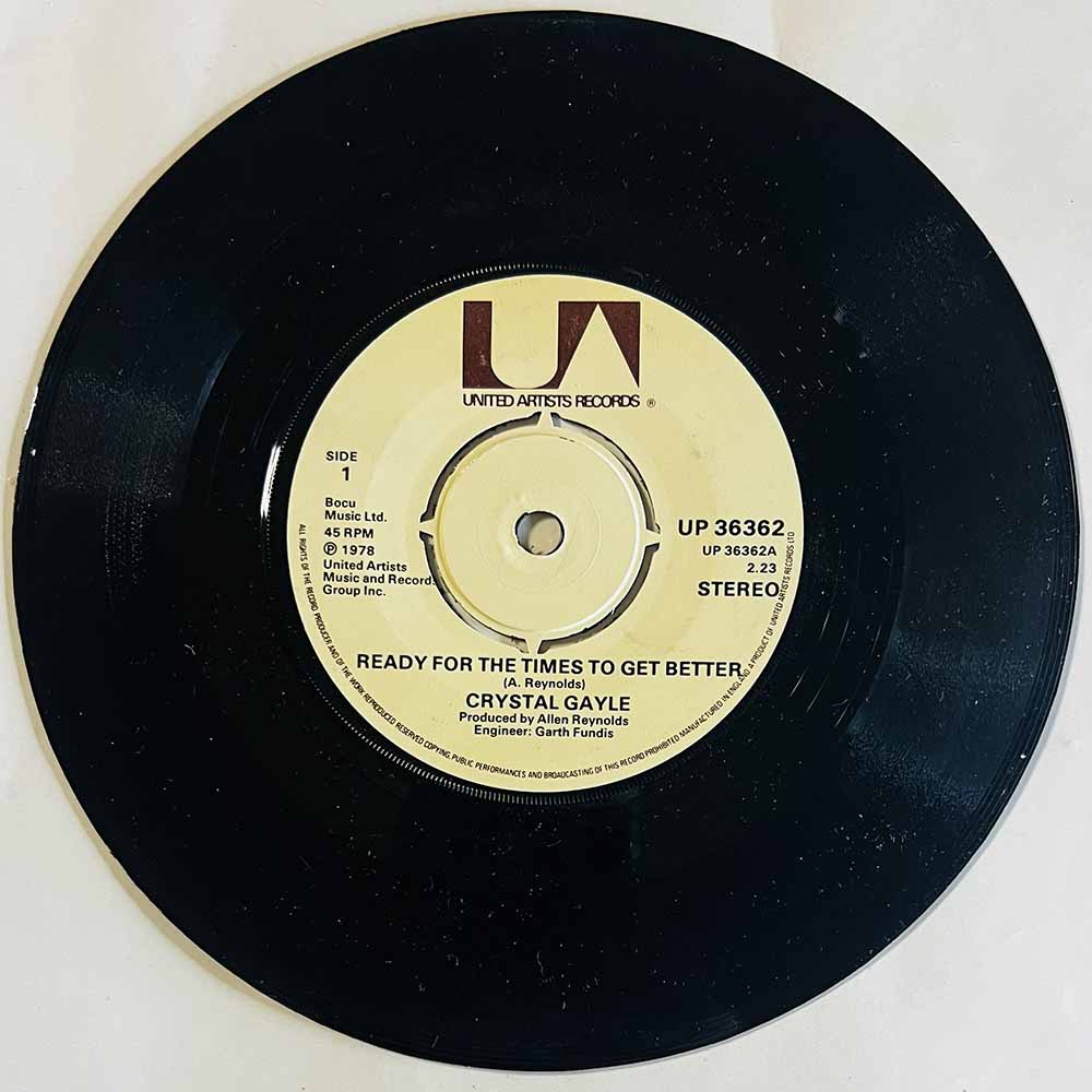 Gayle Crystal Käytetty 7” ei kuvakantta Ready For The Times To Get Better  kansi Ei kuvakantta levy VG+ käytetty vinyylisingle