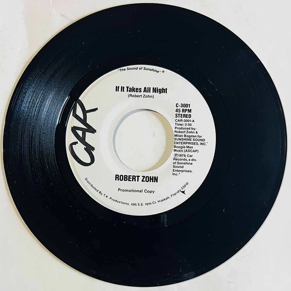 Zohn Robert Käytetty 7” ei kuvakantta If It Takes All Night  kansi Ei kuvakantta levy EX käytetty vinyylisingle