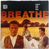 Breathe vinyylisingle Don't Tell Me Lies  kansi VG+ levy EX käytetty vinyylisingle