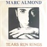 Almond Marc vinyylisingle Tears Run Rings  kansi VG+ levy EX käytetty vinyylisingle