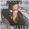 Hollywood Beyond vinyylisingle No More Tears  kansi EX levy EX käytetty vinyylisingle