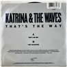 Katrina And The Waves 1989 B-07303 That's The Way / Love Calculator begagnad singelskiva