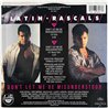 Latin Rascals 1988 887 893-7 Don't Let Me Be Misunderstood begagnad singelskiva