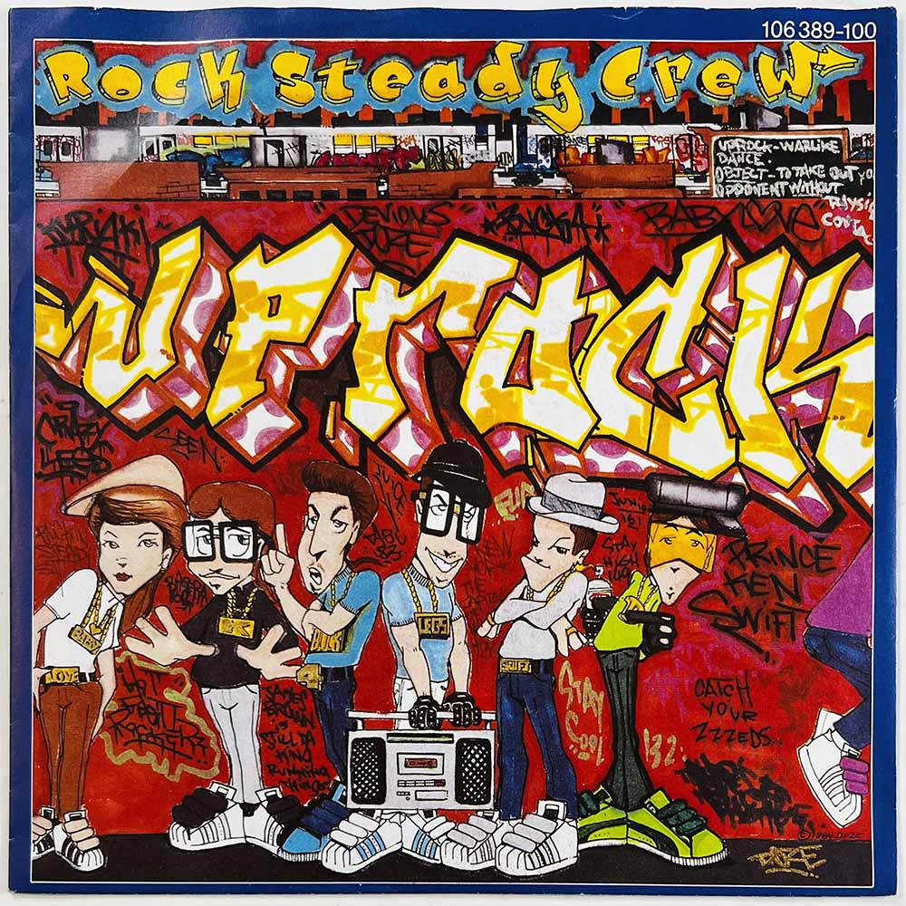 Rock Steady Crew vinyylisingle Uprock  kansi EX- levy EX käytetty vinyylisingle