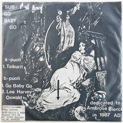 Sub vinyylisingle Go Baby Go  kansi EX- levy EX käytetty vinyylisingle