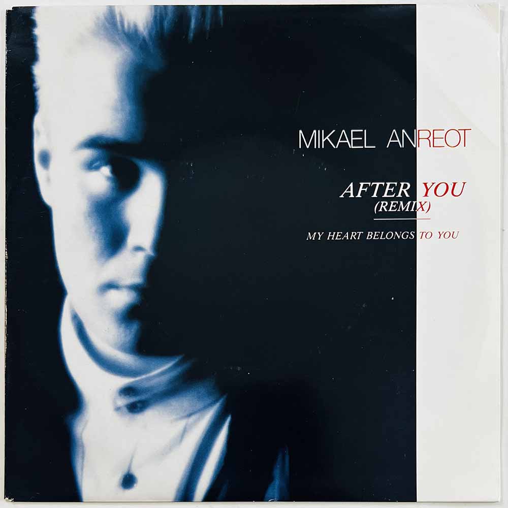 Mikael Anreot 1988 LHS 123 After You / Be Yourself Again begagnad singelskiva