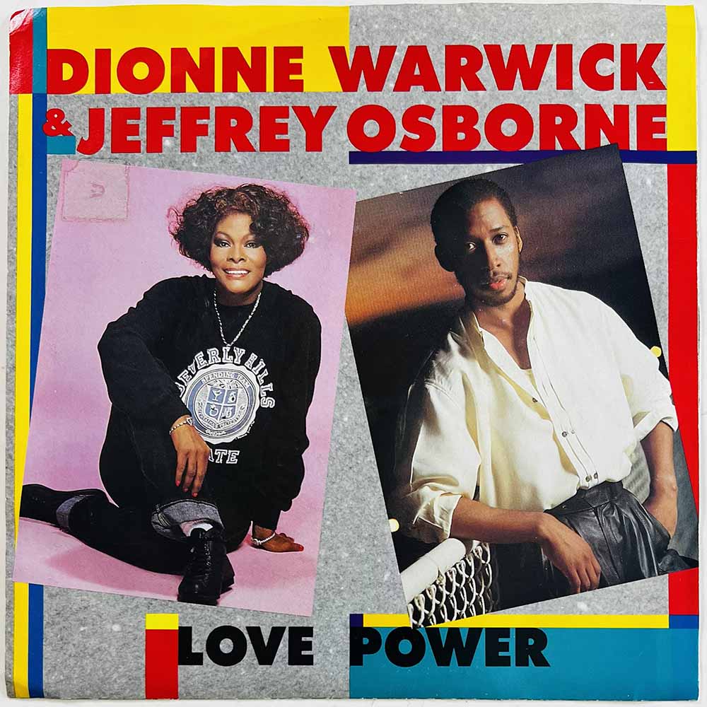 Dionne Warwick & Jeffrey Osborne vinyylisingle Love Power / In A World Such As This  kansi EX- levy EX käytetty vinyylisingle