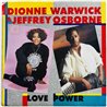 Dionne Warwick & Jeffrey Osborne vinyylisingle Love Power / In A World Such As This  kansi EX- levy EX käytetty vinyylisingle