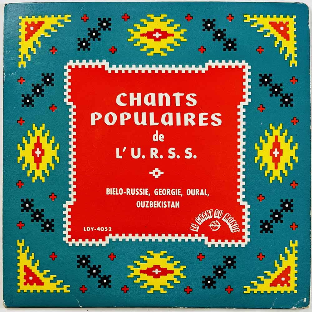 Chœurs De l'Oural vinyylisingle Chants Populaires De L'U.S.S.R.  kansi VG+ levy VG käytetty vinyylisingle