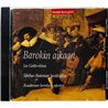 Sibelius-Akatemian Barokkiyhtye 1994 CL 108 Barokin aikaan CD Begagnat