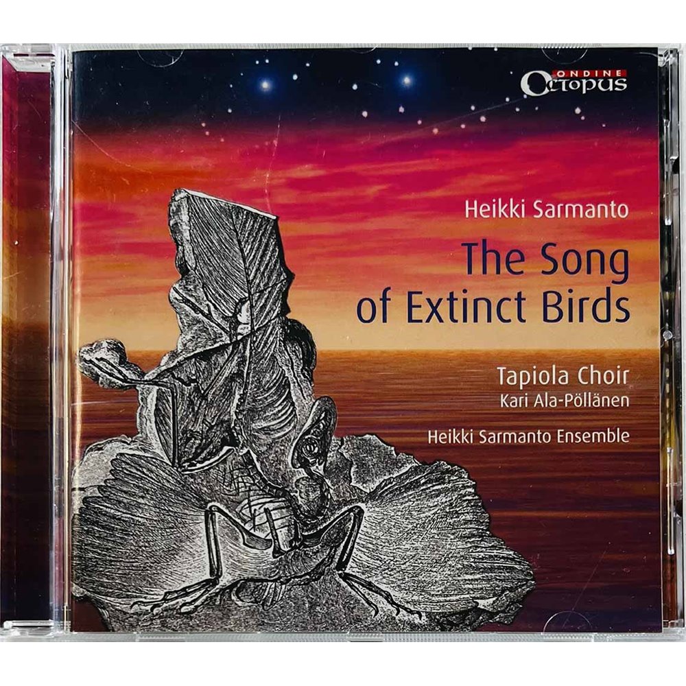 Sarmanto Heikki, Tapiola Choir 2005 OCTO 411-2 The Song Of Extinct Birds CD Begagnat