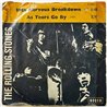 Rolling Stones vinyylisingle 19th Nervous Breakdown / As Tears Go By  kansi G levy VG+ käytetty vinyylisingle