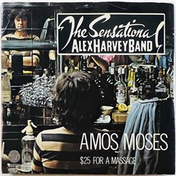 Sensational Alex Harvey Band 1976 6078 244 Amos Moses / $ 25 For A Massage begagnad singelskiva