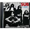 Sub CD In Concert + 5 bonus tracks  kansi EX levy EX Käytetty CD