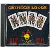 Gringos Locos CD Raw Deal  kansi EX levy EX Käytetty CD