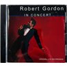 Gordon Robert CD In Concert  kansi EX levy EX Käytetty CD
