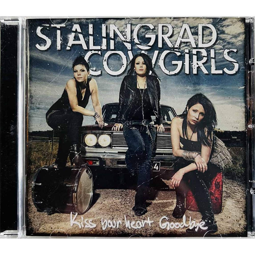 Stalingrad Cowgirls CD Kiss Your Heart Goodbye  kansi EX levy EX Käytetty CD