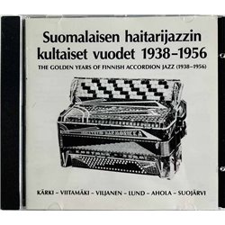 Teuvo Suojärvi, Matti Viljanen ym. CD Suomalaisen haitarijazzin kultaiset vuodet 1938-1956  kansi EX levy EX Käytetty CD