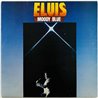 Elvis vinyl LP Moody Blue  kansi VG levy VG Käytetty LP