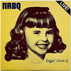 NRBQ vinyl LP Live! Diggin Uncle Q  kansi EX levy EX Käytetty LP