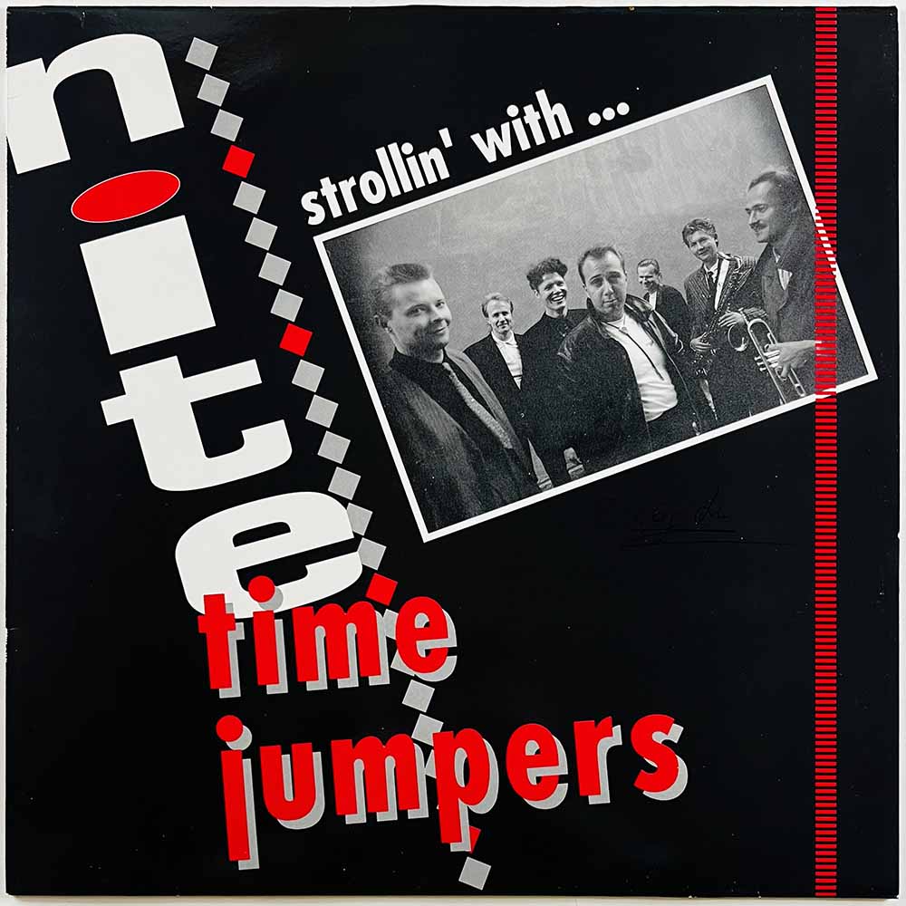 Nite Time Jumpers vinyl LP Strollin' With... Nite Time Jumpers  kansi EX levy EX Käytetty LP