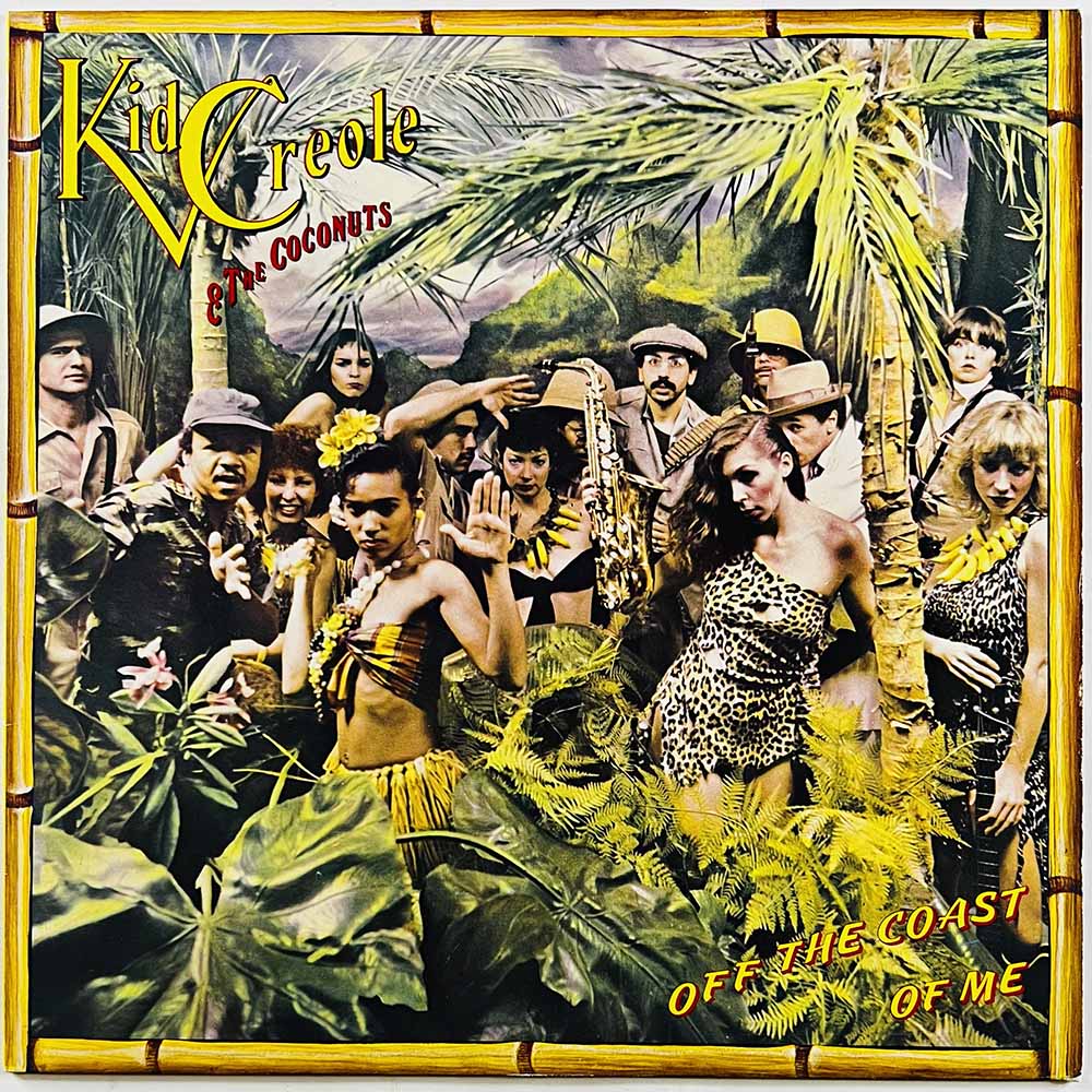 Kid Creole & The Coconuts vinyl LP Off The Coast Of Me  kansi EX levy EX Käytetty LP
