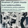 LP nolla euroa, Kanen valinnan mukaan ilmainen vinyyli LP laatu joku muu kuin taidemusiikki