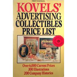 Kovels' Advertising Collectibles : Price list Advertisor Illustrations Histories - Used book
