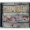 Battaglia CD Battaglia  kansi EX levy EX Käytetty CD