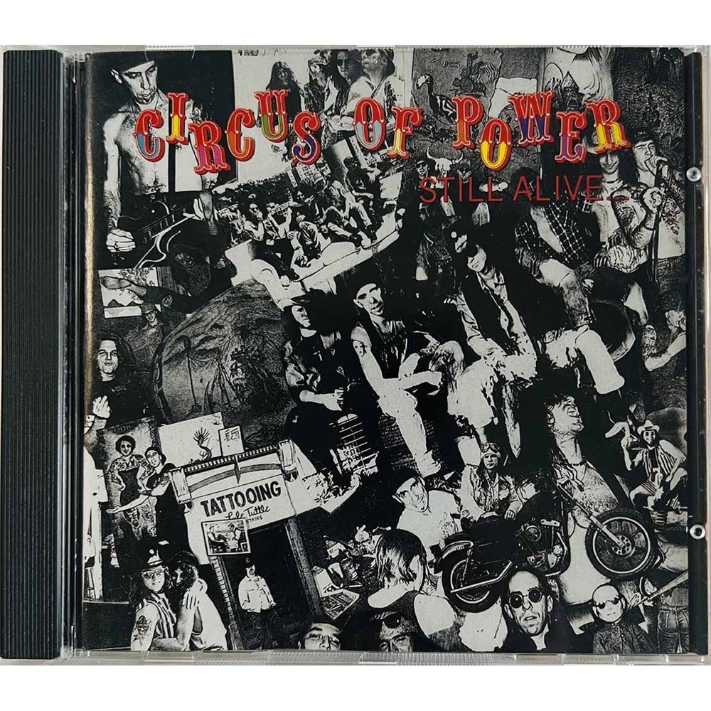 Circus Of Power CD Still Alive ...  kansi EX levy EX Käytetty CD