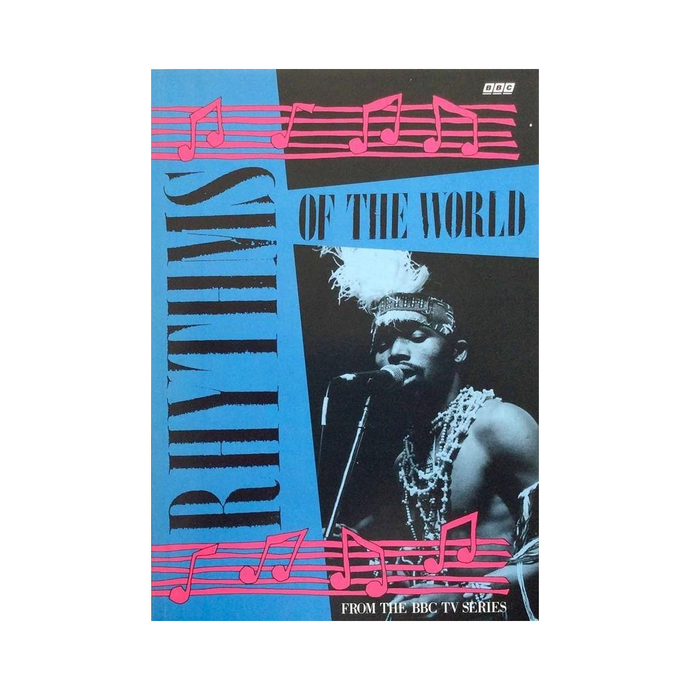Rhythms Of The World : From The BBC TV Series - Used book