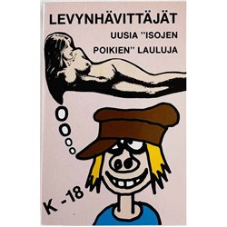 Jarmo Jylhä, Martti Innanen, Olli Oivanen Musiikkikasetti Levynhävittäjät - Uusia "Isojen Poikien" Lauluja  kansi EX kasetti EX 