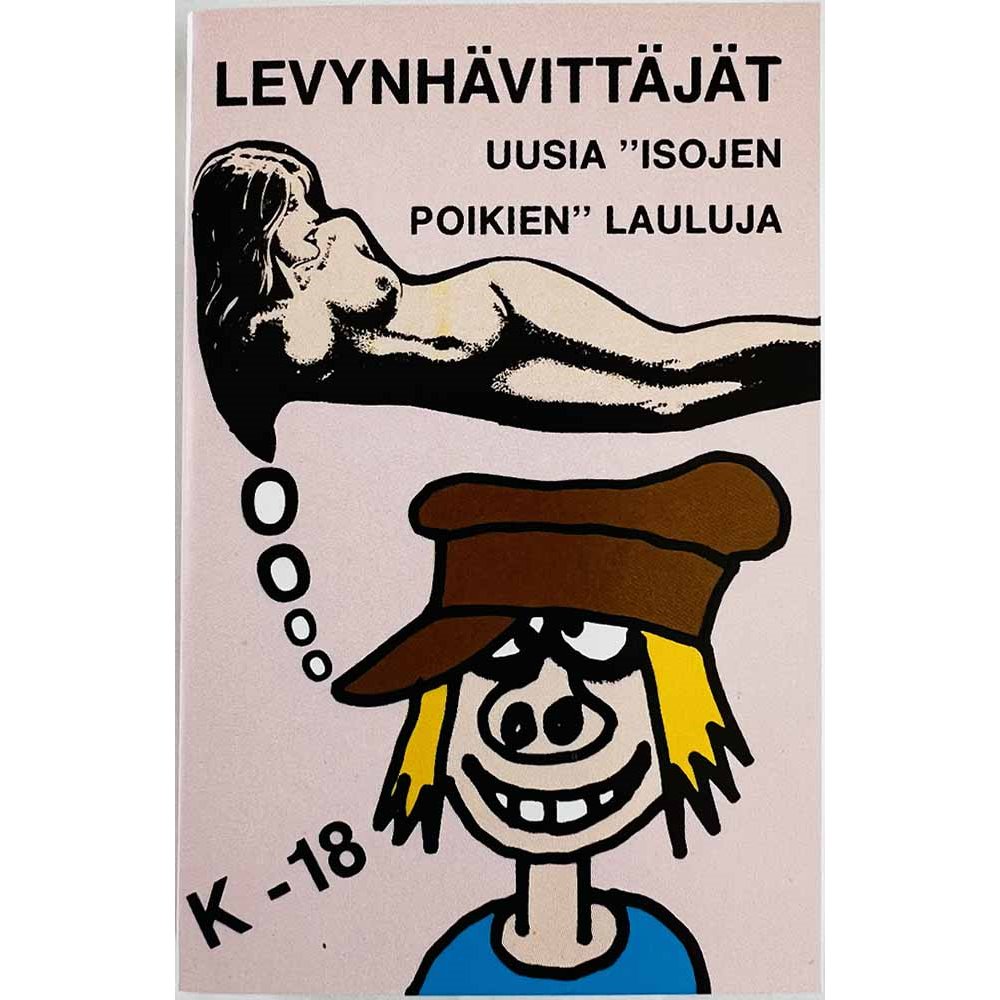 Jarmo Jylhä, Martti Innanen, Olli Oivanen Musiikkikasetti Levynhävittäjät - Uusia "Isojen Poikien" Lauluja  kansi EX kasetti EX 