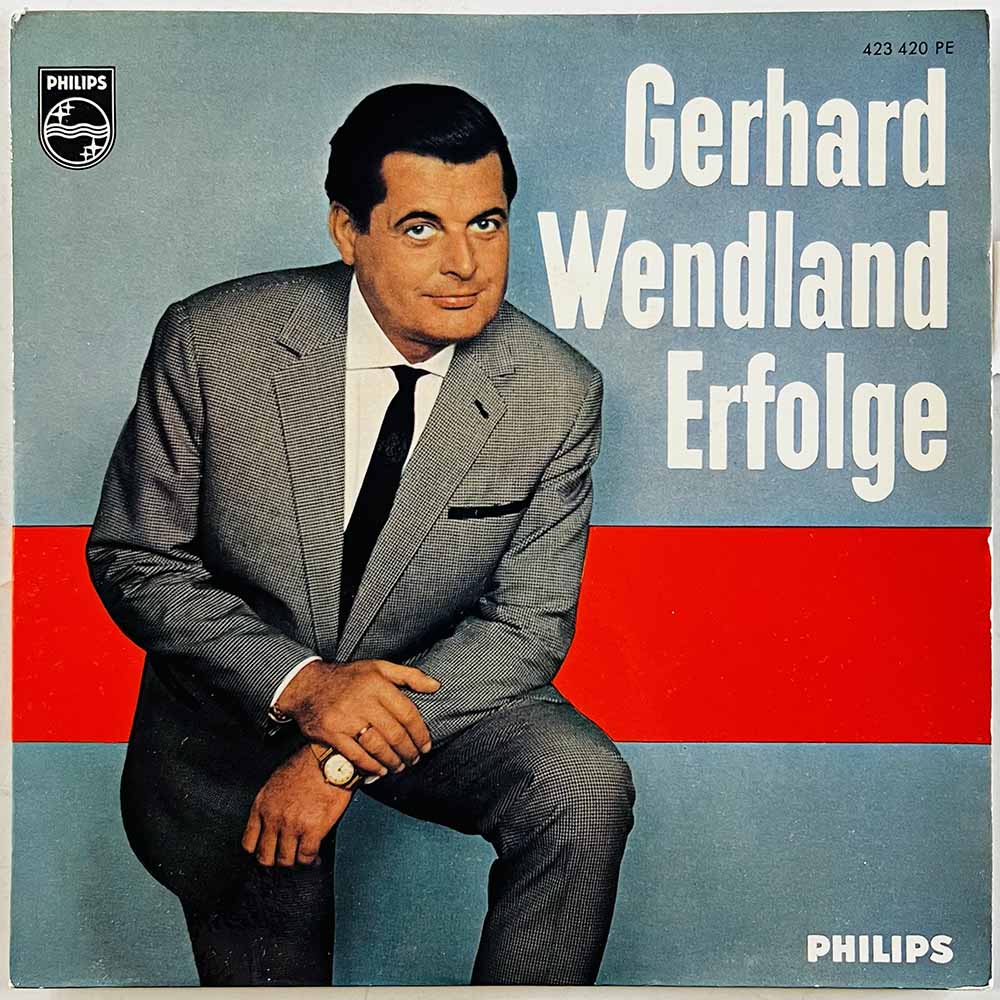 Wendland Gerhard vinyylisingle Erfolge EP  kansi EX- levy VG+ käytetty vinyylisingle