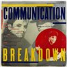 Doppelganger vinyylisingle Communication Breakdown  kansi VG levy EX- käytetty vinyylisingle