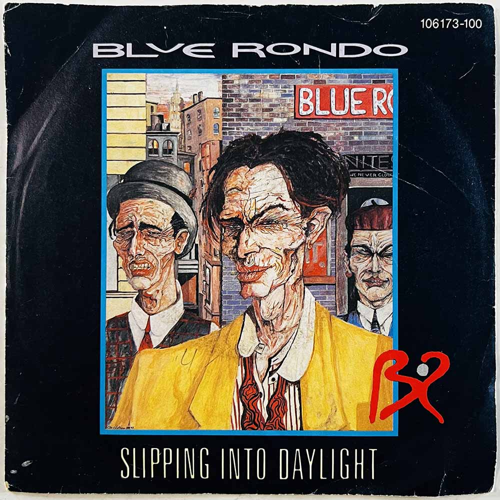 Blue Rondo a ja Turk vinyylisingle Slipping Into Daylight  kansi VG levy VG+ käytetty vinyylisingle