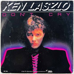 Ken Laszlo 1986 BB 7081 Don't Cry begagnad singelskiva