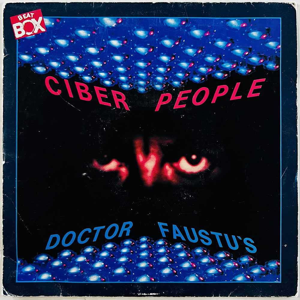 Ciber People 1986 BB 7065 Doctor Faustu's begagnad singelskiva