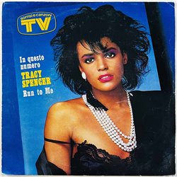 Tracy Spencer 1986 CBSA 7007 Run To Me begagnad singelskiva
