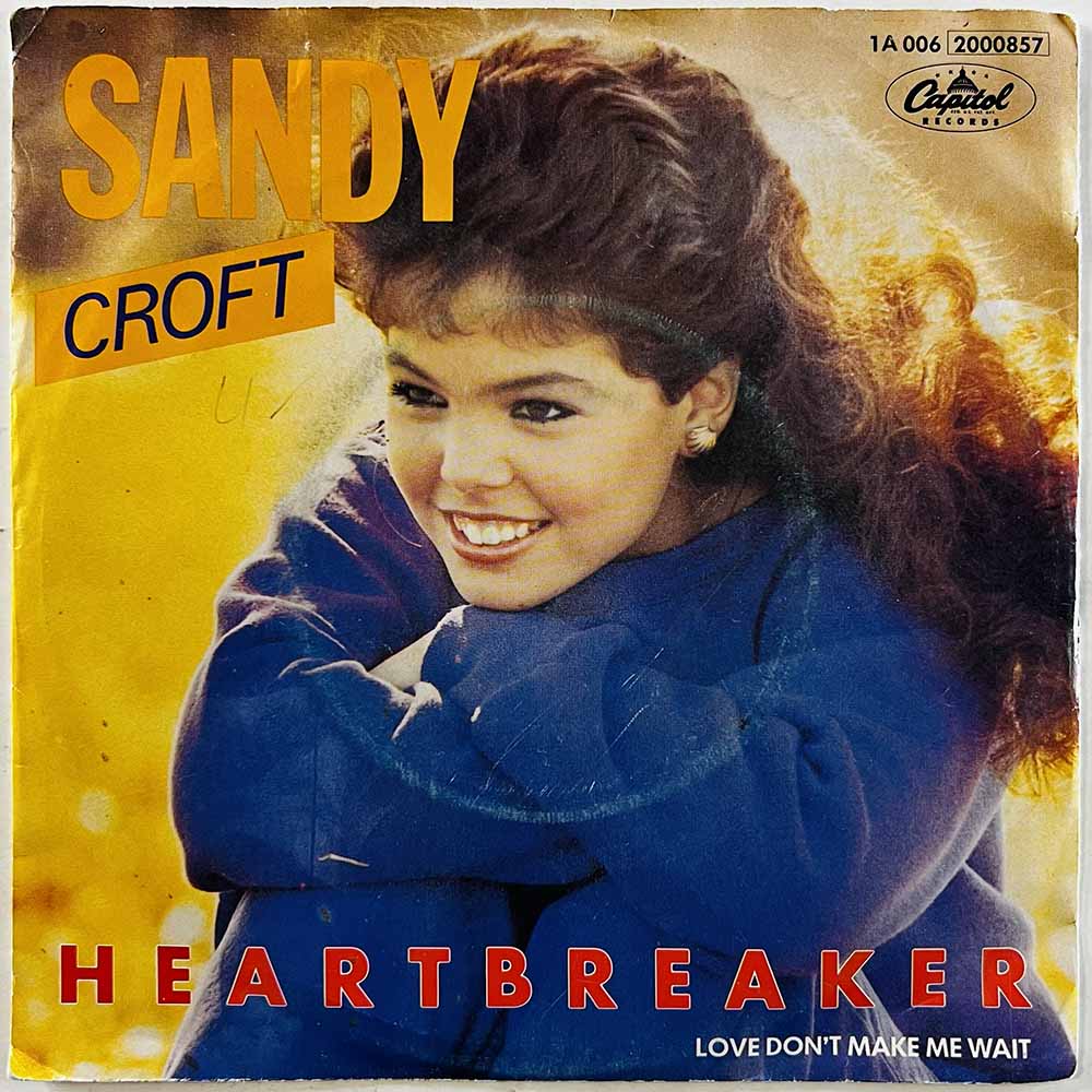 Croft Sandy 1984 1A 006-2000857 Heartbreaker begagnad singelskiva