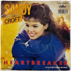 Croft Sandy 1984 1A 006-2000857 Heartbreaker begagnad singelskiva