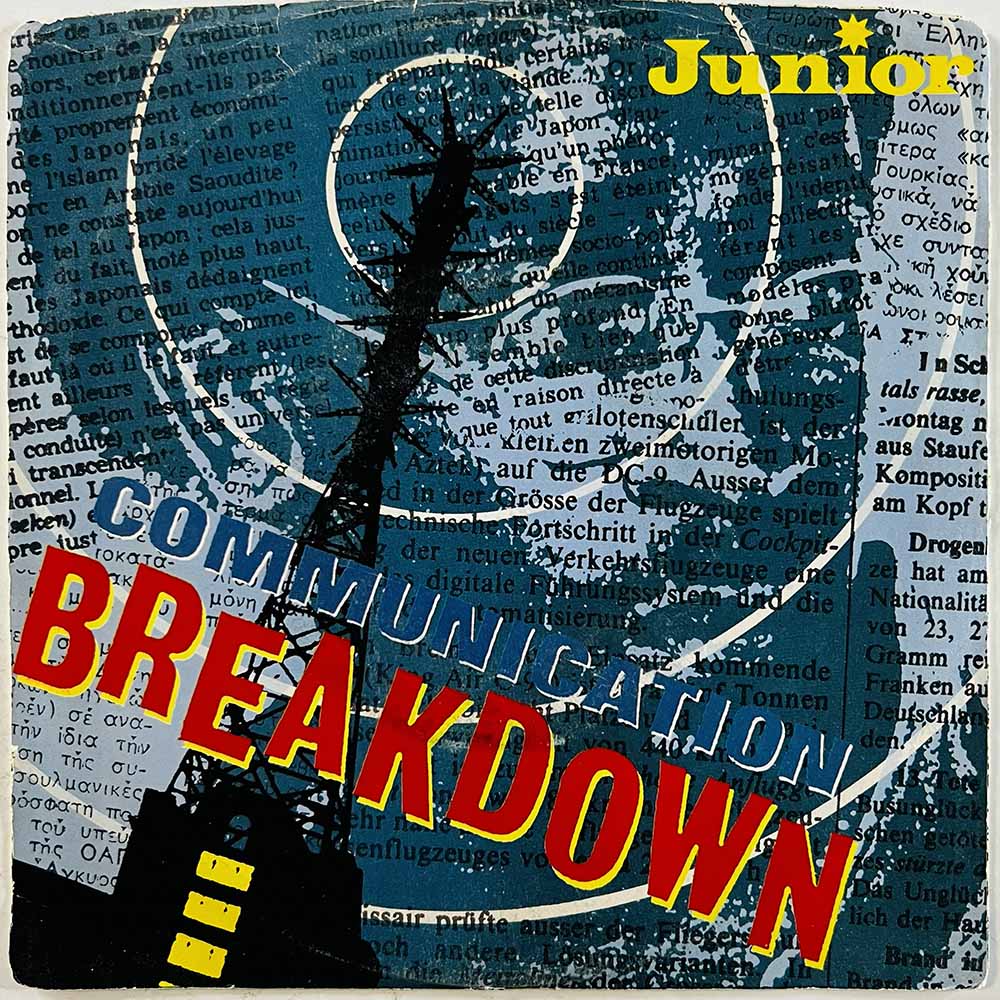 Junior vinyylisingle Communication Breakdown  kansi VG levy VG käytetty vinyylisingle
